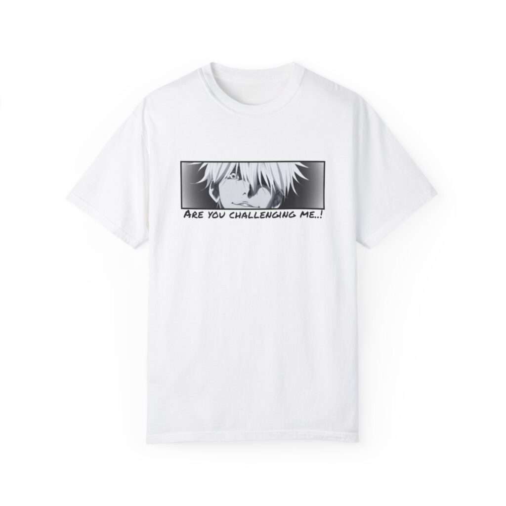 Read more about the article Gojo Satoru Character Design Unisex Garment-Dyed T-shirt with ‘Are You Challenging Me’ Quote