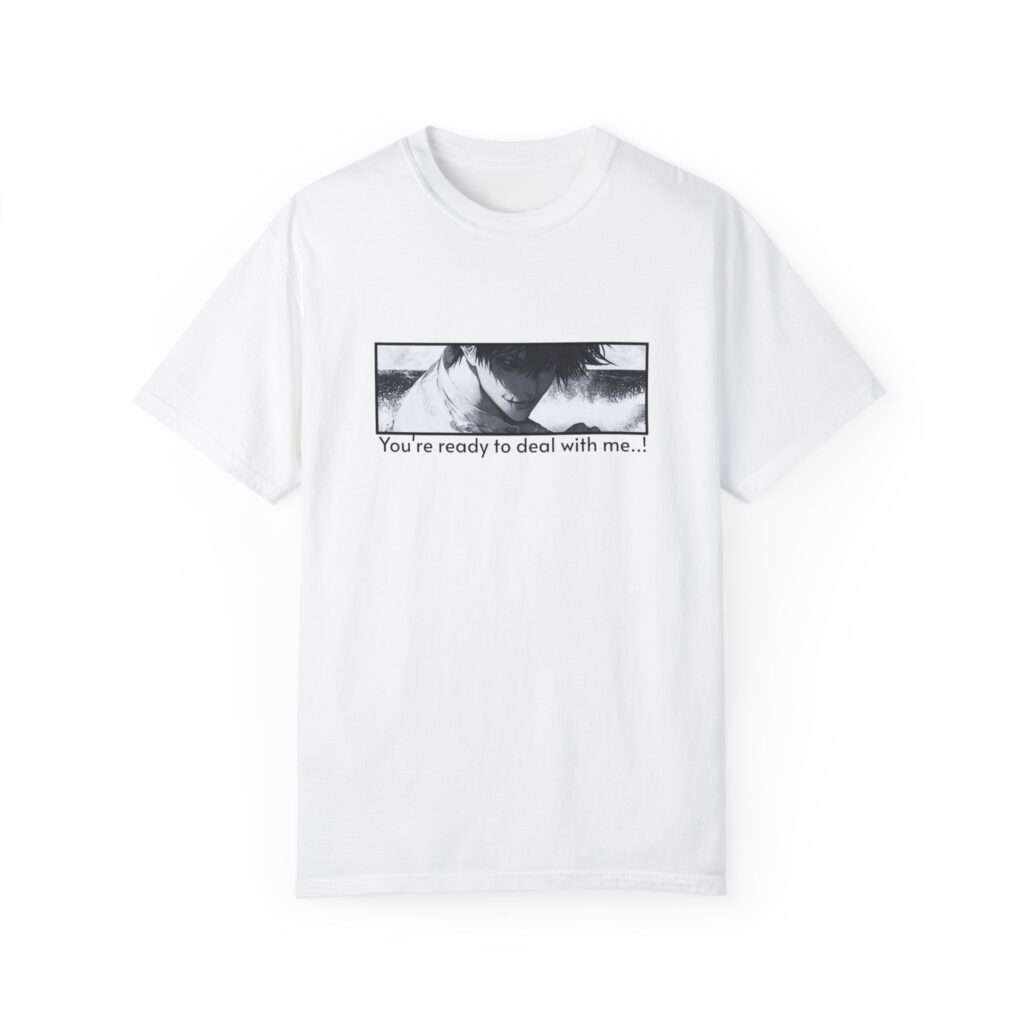 Read more about the article Toji Fushiguro Character Unisex Garment-Dyed T-shirt with ‘You’re Ready to Deal with Me’ Quote