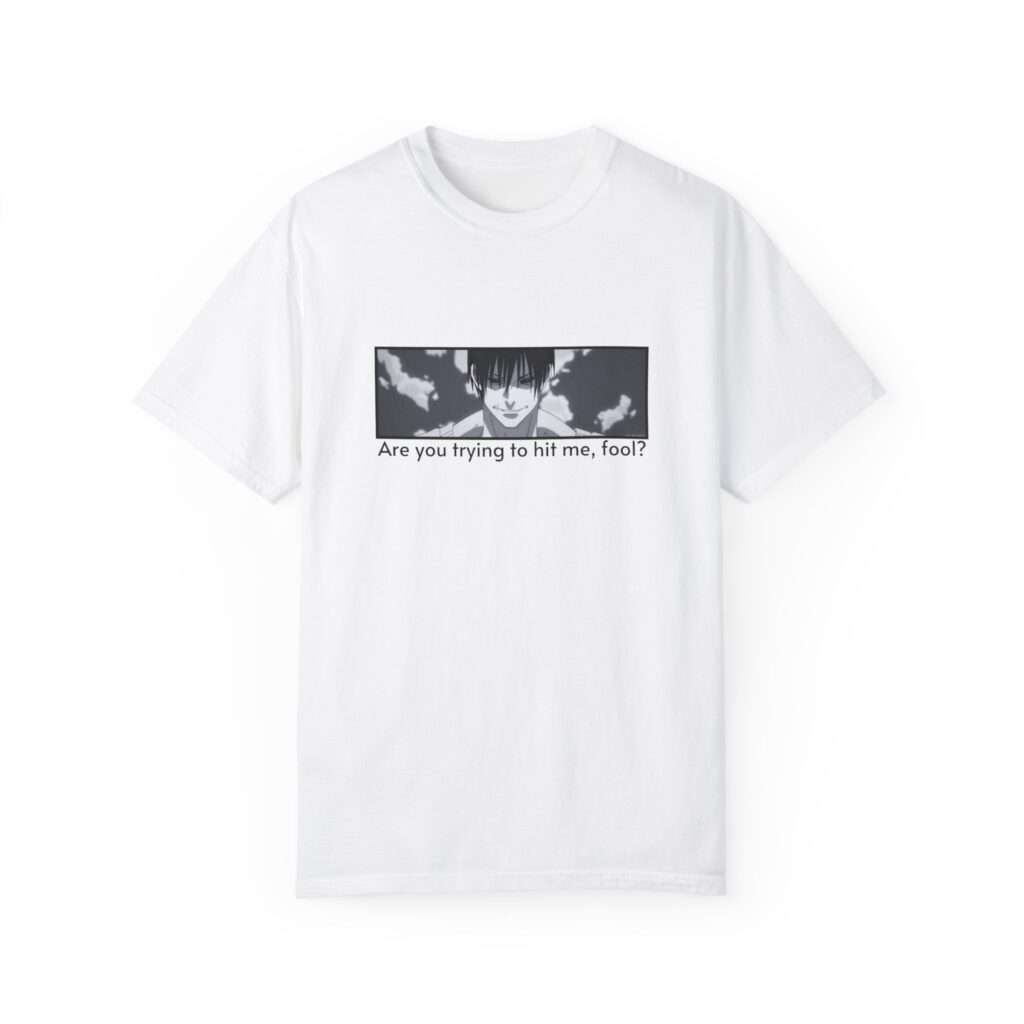 Read more about the article Toji Fushiguro Unisex Garment-Dyed T-shirt with ‘Are you trying to hit me, fool?’ Quote